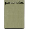 Parachutes door Josh D. Manford
