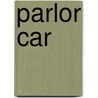 Parlor Car door William Dean Howells