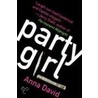 Party Girl door Anna David
