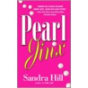 Pearl Jinx by Sandra Hill