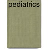 Pediatrics door William G. Cvetnic