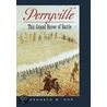 Perryville by Kenneth W. Noe