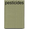 Pesticides by Graham A. Matthews