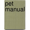 Pet Manual door Laura Payton