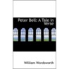 Peter Bell by William Wordsworth