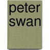 Peter Swan by Tony Hand