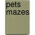 Pets Mazes