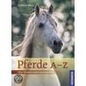 Pferde A-Z door Gabriele Metz