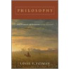 Philosophy by The Louis P. Pojman