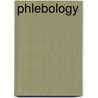 Phlebology door Onbekend