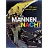 De mannen van de nacht by R. De Maertelaere