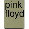 Pink Floyd door Frederic P. Miller