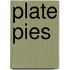 Plate Pies door Alan Markland
