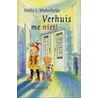 Verhuis me niet! by H.J. Wolschrijn