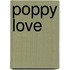 Poppy Love