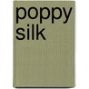 Poppy Silk by Michael Taylor