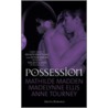 Possession by Mathilde Madden
