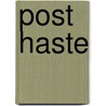 Post Haste by Potter Style