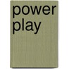 Power Play by Joseph Finder
