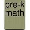 Pre-K Math door Cynthia M. Manthey