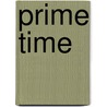 Prime Time by Hank Phillippi Ryan