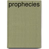 Prophecies by Tony Allan