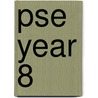 Pse Year 8 by Jackie Hill