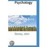 Psychology door Dewey John