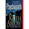 Psychopath door Keith Russell Ablow
