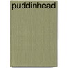 Puddinhead door Marilyn Foote