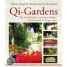 Qi-Gardens door Olivia Moogk