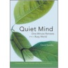 Quiet Mind door Steven Harrison