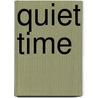 Quiet Time by Stephanie Kane