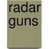 Radar Guns