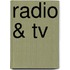 Radio & Tv