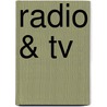 Radio & Tv by Peter Lafferty