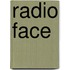 Radio Face