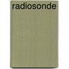 Radiosonde by Miriam T. Timpledon
