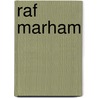 Raf Marham by Martin W. Bowman