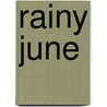 Rainy June by Ouida