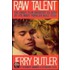 Raw Talent