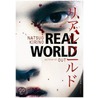 Real World by Natsuo Kirino