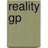 Reality Gp door Dr. Ken B. Moody
