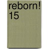 Reborn! 15 door Akira Amano