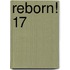 Reborn! 17