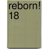 Reborn! 18 door Akira Amano