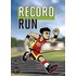 Record Run