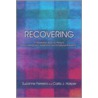 Recovering by Suzanne Ferreira
