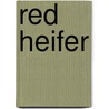 Red Heifer by Unknown