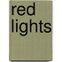 Red Lights